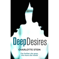 Deep Desires - Paperback