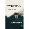 Drinking Guinness with the Dead - Paperback