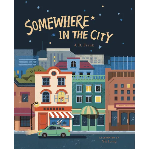 Somewhere in the City - Hardcover