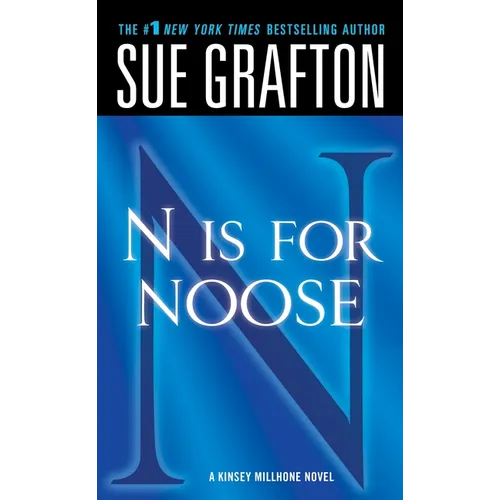N Is for Noose: A Kinsey Millhone Novel - Paperback
