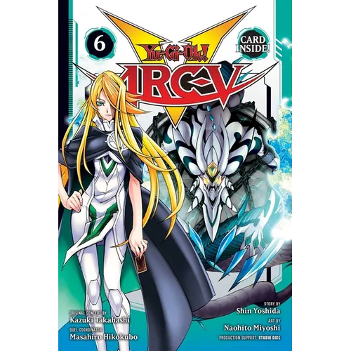 Yu-Gi-Oh! Arc-V, Vol. 6: Challenge the Legends!! - Paperback