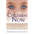 The Children of Now - Paperback