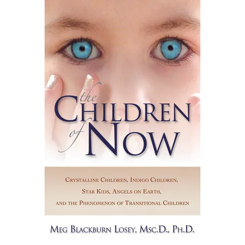 The Children of Now - Paperback
