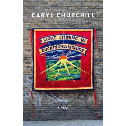 Light Shining in Buckinghamshire (Revised Tcg Edition) - Paperback