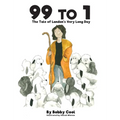 99 to 1 - Hardcover