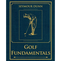 Golf Fundamentals: Orthodoxy of Style - Paperback