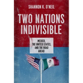 Two Nations Indivisible C - Hardcover