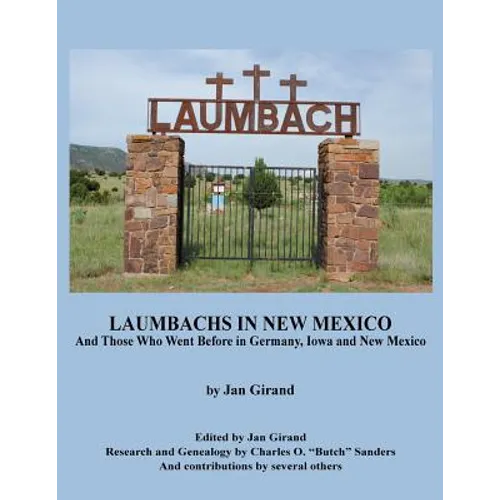 Laumbachs in New Mexico, and Those Who Went Before