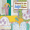 There's An Angel in My Closet - Paperback