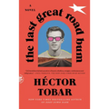 The Last Great Road Bum - Paperback