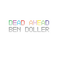 Dead Ahead - Paperback