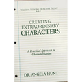 Creating Extraordinary Characters: A Practical Approach to Characterization - Paperback
