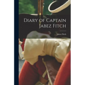 Diary of Captain Jabez Fitch