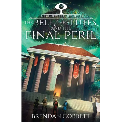 The Bell, the Flutes, and the Final Peril - Paperback