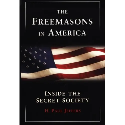 The Freemasons In America