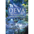 Deva: Our Relationship with the Subtle World - Paperback