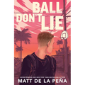 Ball Don't Lie - Paperback