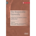 The Responsible University: Exploring the Nordic Context and Beyond - Hardcover