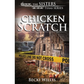 Chicken Scratch - Paperback