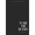 Is She The Reason - Paperback