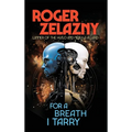 For a Breath I Tarry - Hardcover