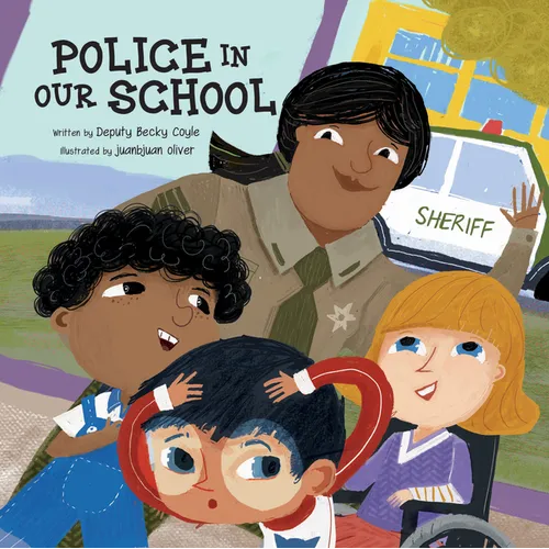 Police in Our School - Hardcover