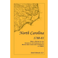 North Carolina 1780-81: Being a History of the Invasion of the Carolinas by the British Army under Lord Cornwallis in 1780-81