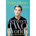 Between Two Worlds: Lessons from the Other Side - Paperback