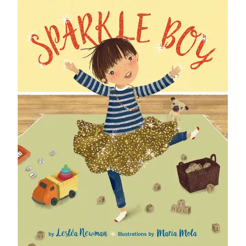 Sparkle Boy - Hardcover