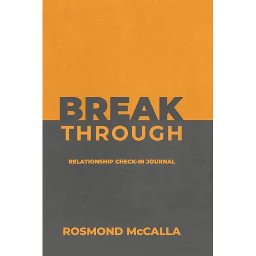 Breakthrough: Relationship Check-in Journal - Paperback