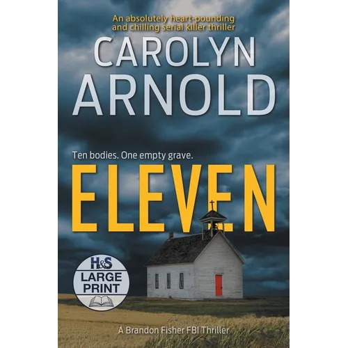 Eleven: An absolutely heart-pounding and chilling serial killer thriller - Paperback