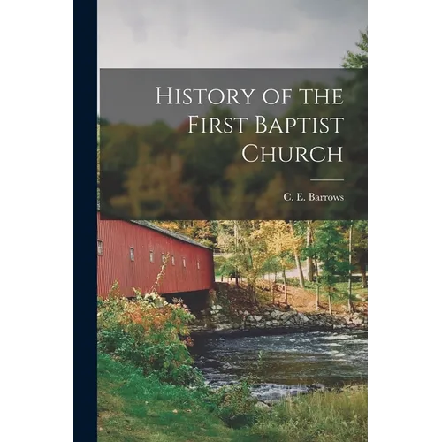 History of the First Baptist Church