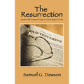 The Resurrection: Israel's Old Testament Hope in Chronological Order - Paperback