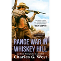 Range War in Whiskey Hill - Mass Market Paperbound