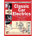 Classic Car Electrics: Enthusiast's Restoration Manual - Paperback