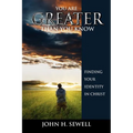 You Are Greater Than You Know - Paperback