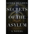 Secrets of the Asylum - Paperback