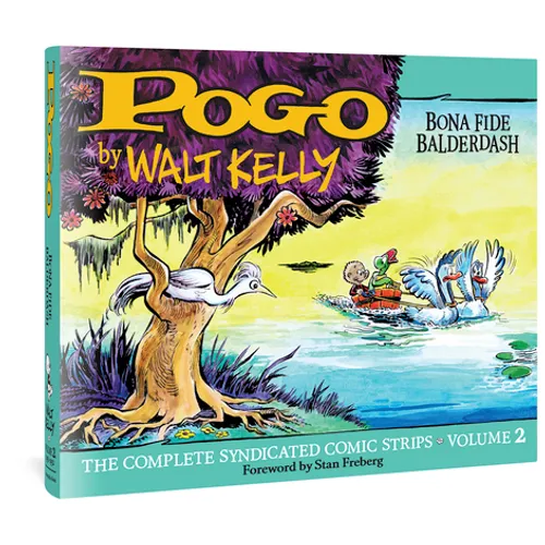 Pogo the Complete Syndicated Comic Strips: Volume 2: Bona Fide Balderdash - Hardcover