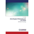Astrological Elements of Lal Kitab - Paperback