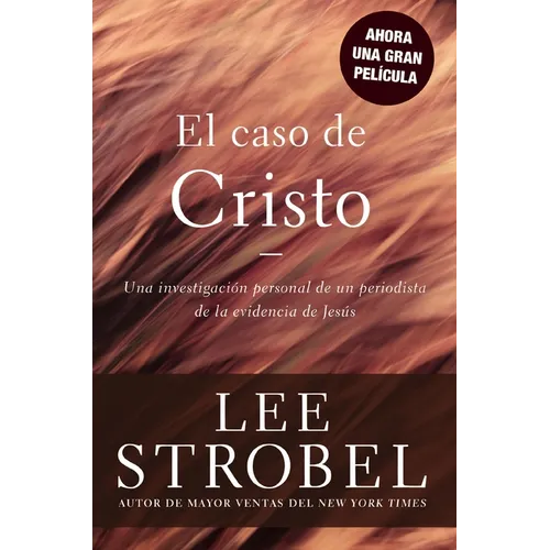 El Caso de Cristo = The Case for Christ - Paperback