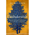 Unshakeable: Trauma-Informed Mindfulness for Collective Awakening - Paperback