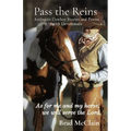 Pass the Reins: Authentic Cowboy Stories and Poems with Devotionals - Paperback