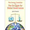 Energy Transition and the Struggle for Global Governance - Hardcover