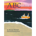 ABCedar Key: An Island Alphabet