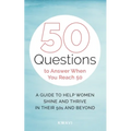 50 Questions to Answer When You Reach 50 - Paperback