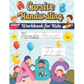 Cursive Handwriting Workbook For Kids: Cursive Handwriting Notebook. Practicing Cursive Handwriting. Beginner Cursive Handwriting Workbook for Kids. - Paperback