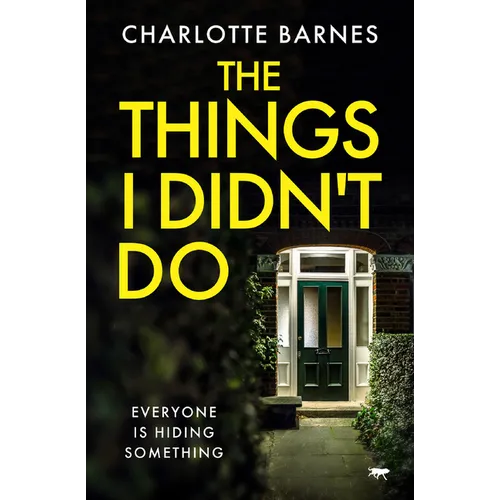The Things I Didn't Do - Paperback