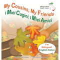 My Cousins My Friends, I Miei Cugini I Miei Amici - Hardcover