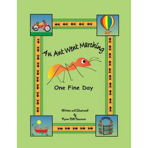 An Ant Went Marching One Fine Day - Paperback