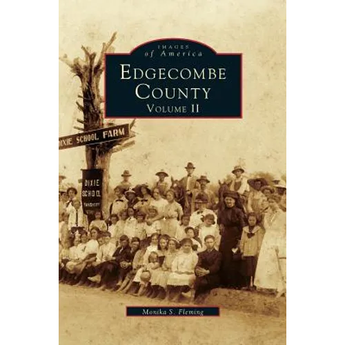 Edgecombe County, Volume II